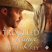 A Troubled Range: Stories from the Range | [Andrew Grey]