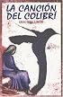 La Cancion Del Colibri / Song of the Hummingbird