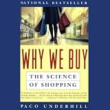 Why We Buy (Unabridged) Why We Buy (Unabridged)