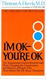 I'm OK--You're OK