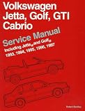 Volkswagen Jetta, Golf, Gti, Cabrio: Service Manual Including Jetta, and Golf, 1993, 1994, 1995, 1996, 1997