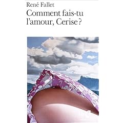 Comment fais-tu l'amour, Cerise ?