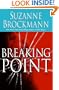 Breaking Point (Troubleshooters, Book 9)