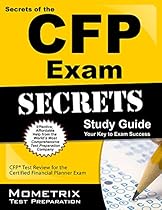 Secrets of the CFP Exam Study Guide: CFP&reg; Test Review for the Certified Financial Planner Exam (Mometrix Secrets Study Guides)