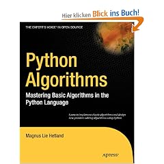 Python Algorithms: Mastering Basic Algorithms in the Python Language (Expert's Voice in Open Source)