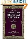 The New Cambridge Medieval History, Vol. 5: c. 1198-c. 1300