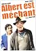 Albert est mechant Albert est mechant