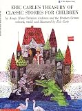 Eric Carle's Treasury Of Classic Stories (A Blue Ribbon Book)