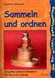 Sammeln und ordnen