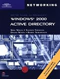 70-217: MCSE Guide to Microsoft Windows 2000 Active Directory