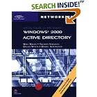 Click here to buy 70-217: MCSE Guide to Microsoft Windows 2000 Active Directory by  Tillman Strahan, David Watts, and Barry Shilmover.