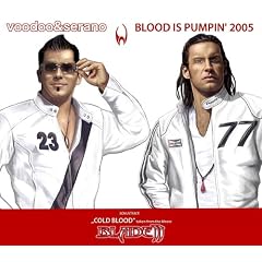 Blood Is Pumpin 2005