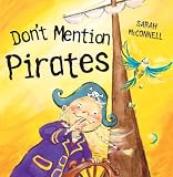 Dont Mention Pirates