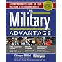 The Military Advantage: A Comprehensive Guide to Your Military & Veterans Benefits
