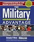 The Military Advantage: A Comprehensive Guide to Your Military & Veterans Benefits