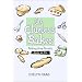 The Clueless Baker: Baking from Scratch (The Clueless series)