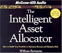 The Intelligent Asset Allocator: How to Build Your Portfolio to Maximize Returns and Minimize Risk