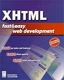 XHTML Fast & Easy Web Development