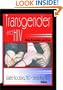 Transgender and HIV: Risks, Prevention, and Care