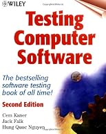 Testing Computer Software, 2nd Edition
