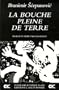 La bouche pleine de terre