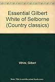 The essential Gilbert White of Selborne