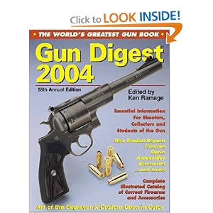 Gun Digest 2004: The World's Greatest Gun Book