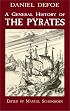 A General History of the Pyrates