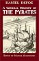 A General History of the Pyrates A General History of the Pyrates