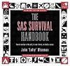 SAS Survival Handbook: How to Survive in the Wild, in Any Climate, on Land or at Sea