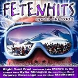 Fetenhits Apres Ski 2003