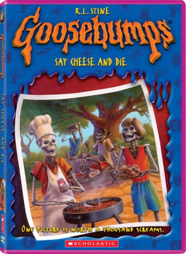 Goosebumps Say Cheese and Die