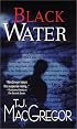 Black Water (Tango Key Mysteries)
