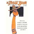 Click here to buy Pulp Classics: The Thrill Book (Sept. 1, 1919) by  John Gregory Betancourt.