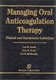 Managing Oral Anticoagulation Therapy: Clinical and Operational Guidelines