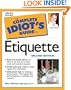 The Complete Idiot's Guide to Etiquette, Second Edition