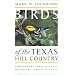 Birds of the Texas Hill Country (Corrie Herring Hooks Series)