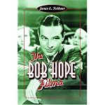 The Bob Hope Films book cover
