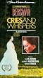 Cries & Whispers