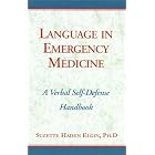 Language In Emergency Medicine by Suzette Haden Elgin