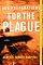 Due Preparations for the Plague: A Novel