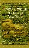 The Book of Atrix Wolfe