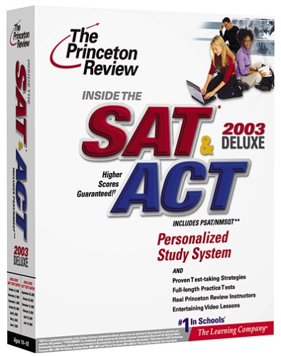 The Princeton Review: Inside the SAT & ACT 2003 Deluxe