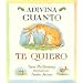 Adivina Cuanto Te Quiero = Guess How Much I Love You