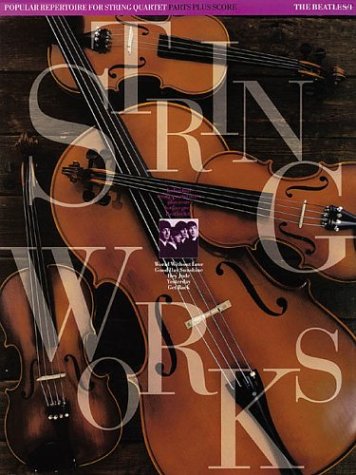 The Beatles, Vol. 1: Popular Repertoire for String Quartet
