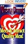 Master Dating: How to Meet & Attract Quality Men!