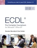 Ecdl4: The Complete Coursebook For Microsoft Office Xp