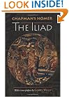 Chapman's Homer: The Iliad