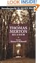 A Thomas Merton Reader