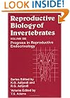 Reproductive Biology of Invertebrates, Progress in Reproductive Endocrinology (Volume 8)